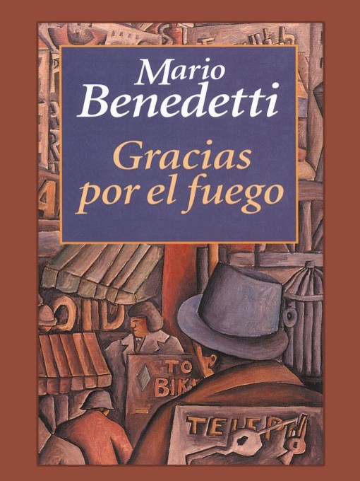 Title details for Gracias por el fuego (Thanks for the Fire) by Mario Benedetti - Available